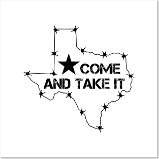 Texas Come And Take It Posters and Art
